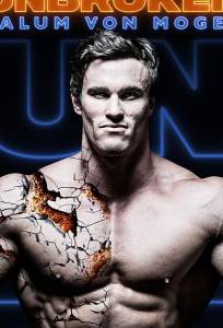 Calum Von Moger: Unbroken (фильм 2019)