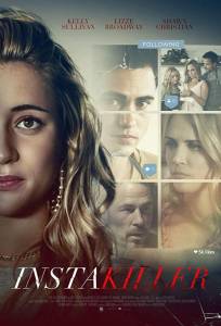 Инстакиллер (фильм 2018)