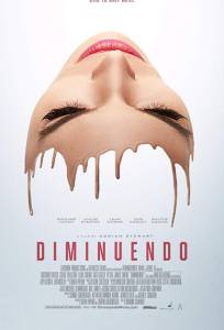 Диминуэндо (фильм 2018)