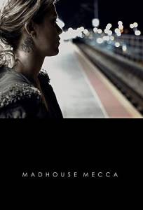 Дурдом Мекка (фильм 2018)